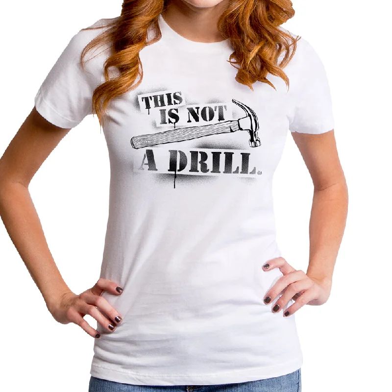 Not a Drill Women's T-Shirt Layered Multi-layer Single Layer