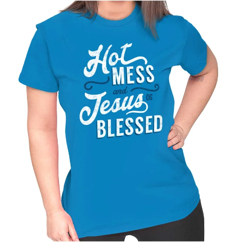 Hot Mess Blessed Ladies T Shirt Chenille Fabric Brocade Fabric Lace Fabric